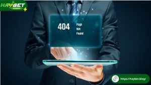 Nguyên nhân truy cập HayBet bị chặn